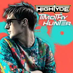 Timothy Hunter - Single by HighTyde album reviews, ratings, credits