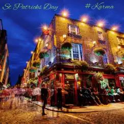St Patricks Day - Single by #Karma album reviews, ratings, credits