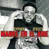Manos en el Aire Cypher Efecct - Single album lyrics, reviews, download