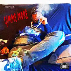 Gimme More - Single by Escovar album reviews, ratings, credits