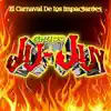 El Carnaval De Los Impactantes - Single album lyrics, reviews, download