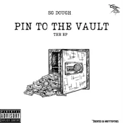 Pin To the Vault by Sg dough album reviews, ratings, credits