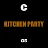 Kitchen Party - Single album lyrics, reviews, download