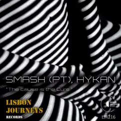 The Cause Is the Cure - Single by SMASH (PT) & HYKAN album reviews, ratings, credits