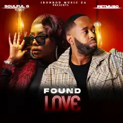 Found Love - Single by Petmuso & Soulful G album reviews, ratings, credits