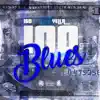 100 In Blues - Single album lyrics, reviews, download