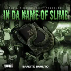 Long Live Slime (Intro) by Barlito Barlito album reviews, ratings, credits