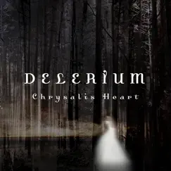 Chrysalis Heart (feat. Stef Lang) by Delerium album reviews, ratings, credits