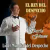 Líder Mundial Del Despecho album lyrics, reviews, download