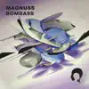 Bombass - Single album lyrics, reviews, download