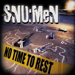 No Time To Rest by SNU:MeN album reviews, ratings, credits