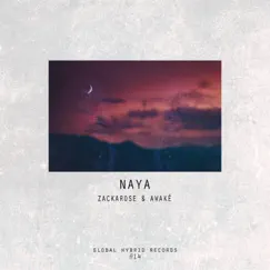 Naya - EP by Zackarose & Awake album reviews, ratings, credits