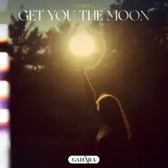 Get You the Moon - Single by Saxena album reviews, ratings, credits