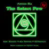 The Select Few (feat. Kinetic 9) - Single album lyrics, reviews, download
