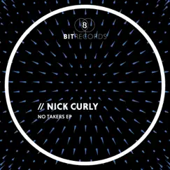No Takers - Single by Nick Curly album reviews, ratings, credits