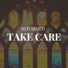 Take Care - Single album lyrics, reviews, download