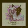 Send Help - Single album lyrics, reviews, download