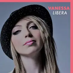 Libera - Single by Vanessa album reviews, ratings, credits