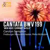 Bach: Cantata, BWV 199 album lyrics, reviews, download