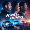 Night Rider (feat. Nas R, Kaisha & Maté Beats) - Single album lyrics, reviews, download