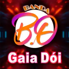 Gaia Dói - Single by Banda bo album reviews, ratings, credits
