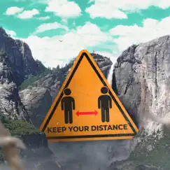 Keep Your Distance (feat. Checoway) Song Lyrics