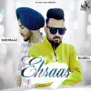 Ehsaas - Single album lyrics, reviews, download