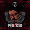 Professor - Single album lyrics, reviews, download