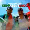 Representando (feat. Mejika) - Single album lyrics, reviews, download