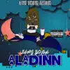 AlaDDin (feat. Yung Smoke) - Single album lyrics, reviews, download