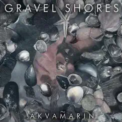 Akvamarin by Gravel Shores album reviews, ratings, credits