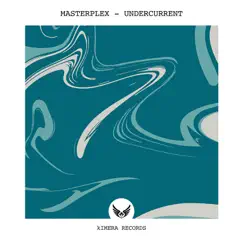 Undercurrent (Radio Edit) by Masterplex album reviews, ratings, credits