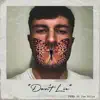 Don't Lie (feat. Joe Bills) - Single album lyrics, reviews, download