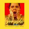 Snapple (feat. Semaj Regah) - Single album lyrics, reviews, download
