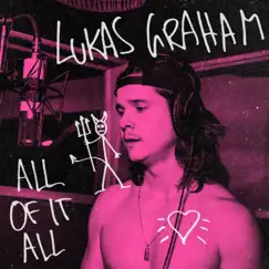 All Of It All - Single by Lukas Graham album reviews, ratings, credits