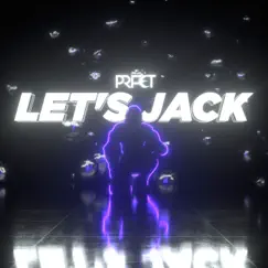 Let's Jack - Single by PRFCT album reviews, ratings, credits