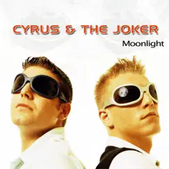 Moonlight - EP by DJ Cyrus & The Joker album reviews, ratings, credits