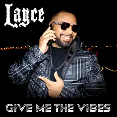 Give Me the Vibes Song Lyrics