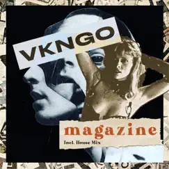 Magazine - Single by VKNGO album reviews, ratings, credits