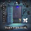 Turn't Switch album lyrics, reviews, download