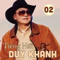 Tiếng Hát Duy Khánh 2 (Hát Cho Quê Hương Việt Nam) by Duy Khánh album reviews, ratings, credits