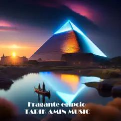 Fragante Egipcio Song Lyrics