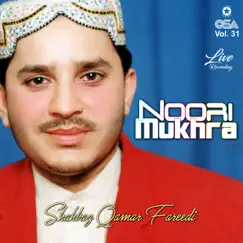Noori Mukhra, Vol. 31 (Live) by Shahbaz Qamar Fareedi album reviews, ratings, credits