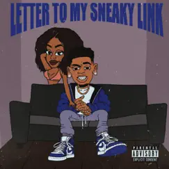 Letter To My Sneaky Link - EP by Trapyayo album reviews, ratings, credits
