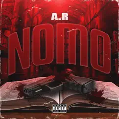 NOMO - Single by A.R album reviews, ratings, credits