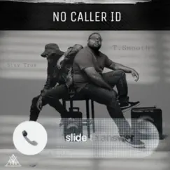 NO CALLER ID (feat. T.Smooth) Song Lyrics