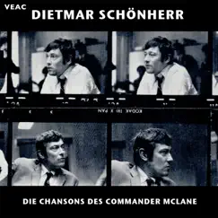 Die Chansons des Commander McLane by Dietmar Schönherr album reviews, ratings, credits