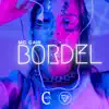 Bordel - Single album lyrics, reviews, download