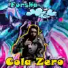 Cola Zero - Single album lyrics, reviews, download