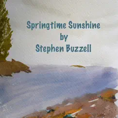 Springtime Sunshine - Single by Stephen Buzzell album reviews, ratings, credits